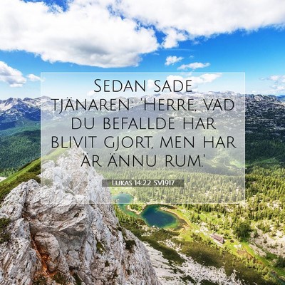 Lukas 14:22 Bibelvers Förklarad