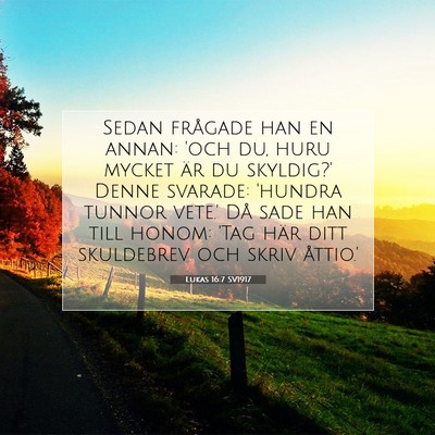 Lukas 16:7 Bibelvers Förklarad