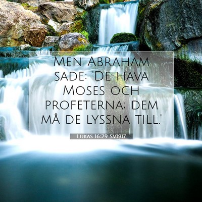 Lukas 16:29 SV1917 Bild av bibelvers