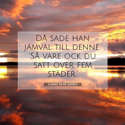 Lukas 19:19 Bibelvers Förklarad