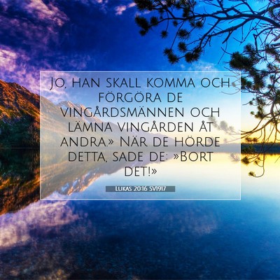 Lukas 20:16 Bibelvers Förklarad