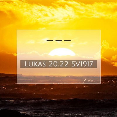 Lukas 20:22 Bibelvers Förklarad