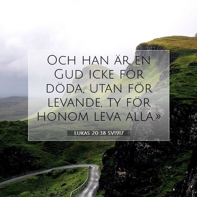 Lukas 20:38 Bibelvers Förklarad