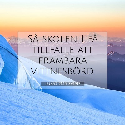Lukas 21:13 Bibelvers Förklarad