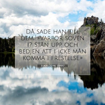Lukas 22:46 Bibelvers Förklarad