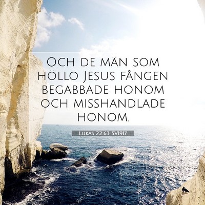 Lukas 22:63 Bibelvers Förklarad