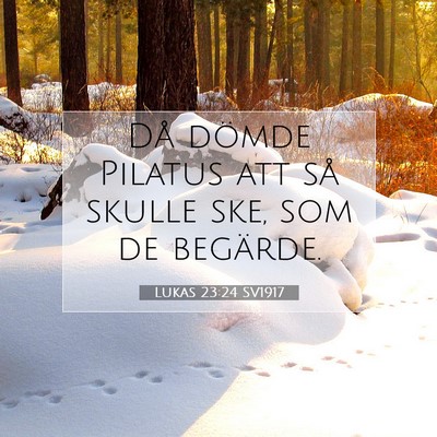 Lukas 23:24 Bibelvers Förklarad