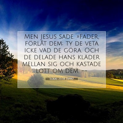 Lukas 23:34 Bibelvers Förklarad