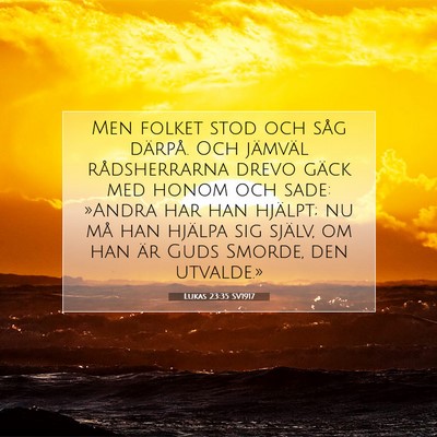 Lukas 23:35 Bibelvers Förklarad