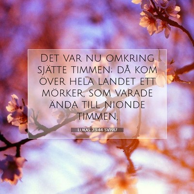 Lukas 23:44 Bibelvers Förklarad