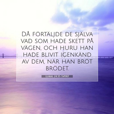 Lukas 24:35 Bibelvers Förklarad