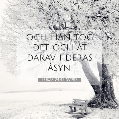 Lukas 24:43 Bibelvers Förklarad
