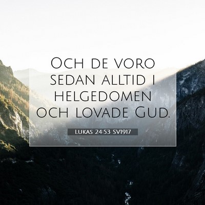 Lukas 24:53 Bibelvers Förklarad