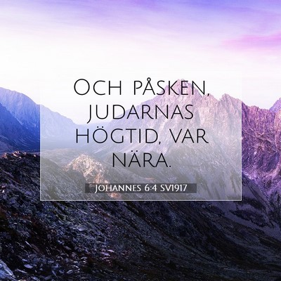 Johannes 6:4 Bibelvers Förklarad