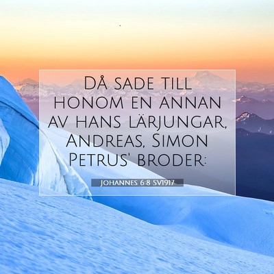Johannes 6:8 Bibelvers Förklarad