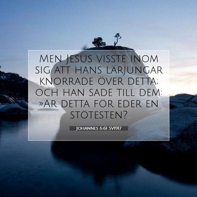 Johannes 6:61 Bibelvers Förklarad