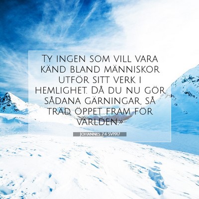 Johannes 7:4 Bibelvers Förklarad