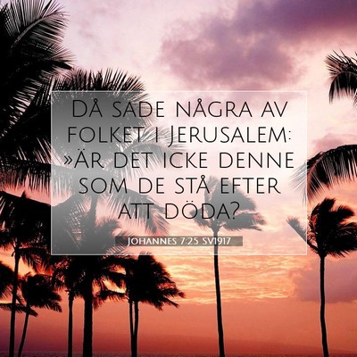 Johannes 7:25 Bibelvers Förklarad