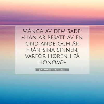 Johannes 10:20 Bibelvers Förklarad