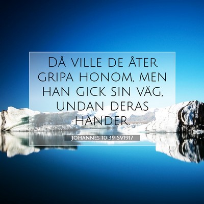 Johannes 10:39 Bibelvers Förklarad