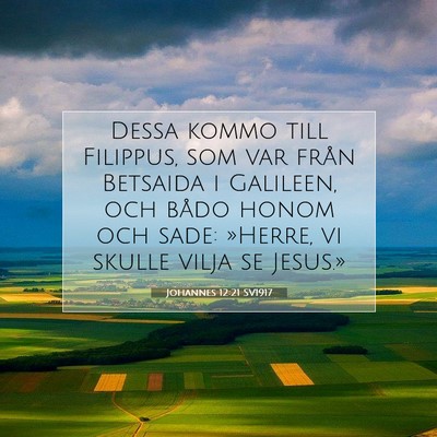 Johannes 12:21 Bibelvers Förklarad