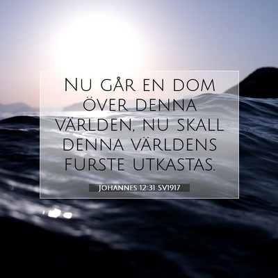 Johannes 12:31 SV1917 Bild av bibelvers