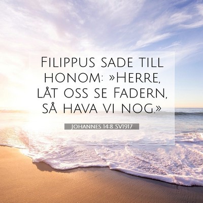Johannes 14:8 Bibelvers Förklarad