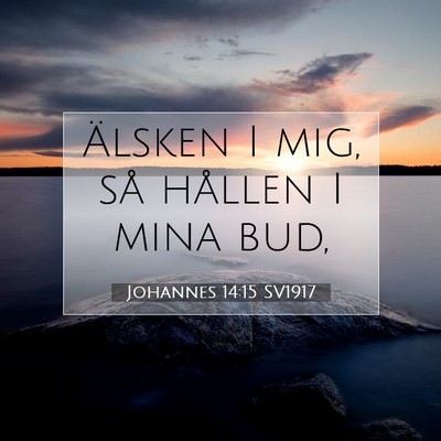 Johannes 14:15 SV1917 Bild av bibelvers