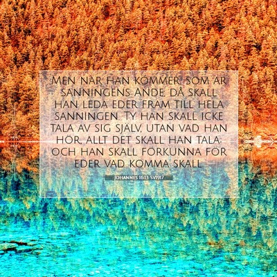 Johannes 16:13 SV1917 Bild av bibelvers