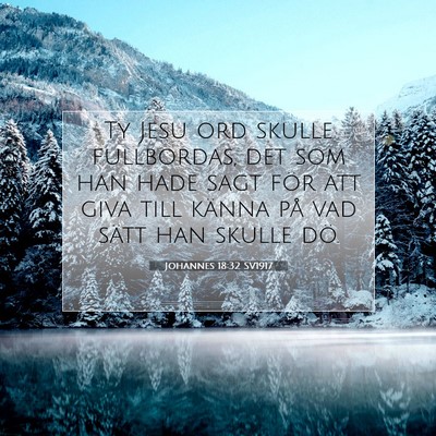 Johannes 18:32 Bibelvers Förklarad