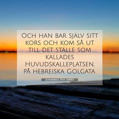 Johannes 19:17 Bibelvers Förklarad