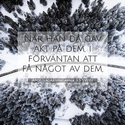 Apostlagärningarna 3:5 Bibelvers Förklarad