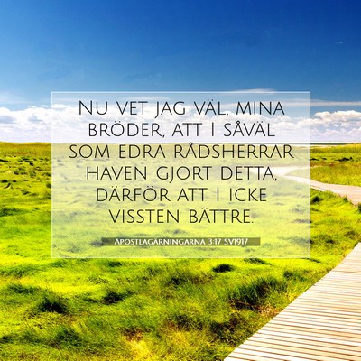 Apostlagärningarna 3:17 SV1917 Bild av bibelvers
