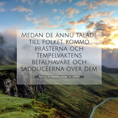 Apostlagärningarna 4:1 SV1917 Bild av bibelvers