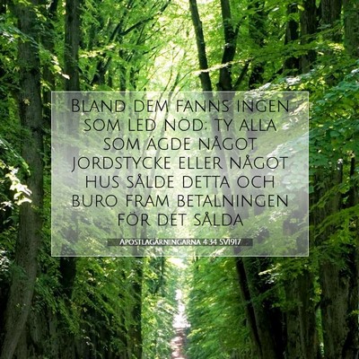 Apostlagärningarna 4:34 Bibelvers Förklarad