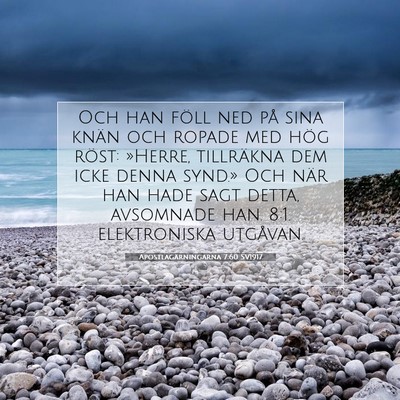 Apostlagärningarna 7:60 SV1917 Bild av bibelvers