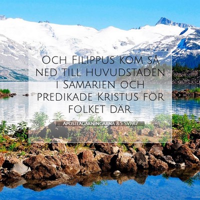 Apostlagärningarna 8:5 Bibelvers Förklarad