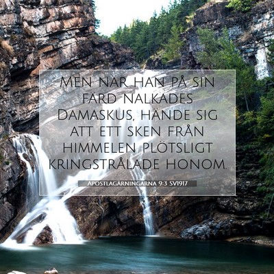 Apostlagärningarna 9:3 SV1917 Bild av bibelvers