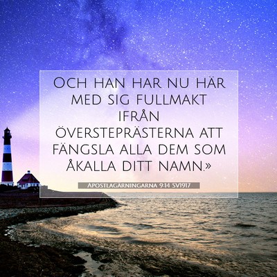 Apostlagärningarna 9:14 SV1917 Bild av bibelvers