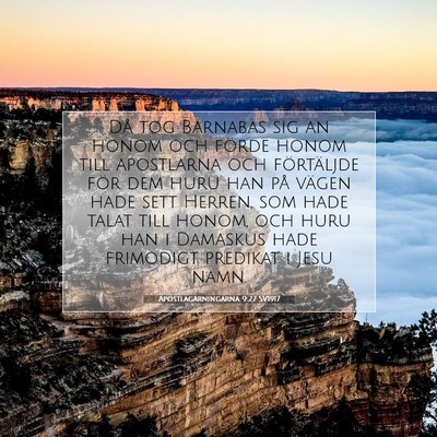 Apostlagärningarna 9:27 Bibelvers Förklarad