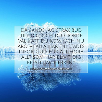 Apostlagärningarna 10:33 SV1917 Bild av bibelvers