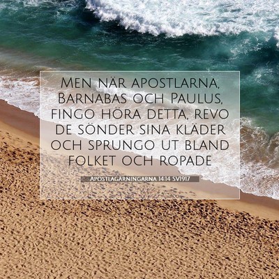 Apostlagärningarna 14:14 Bibelvers Förklarad
