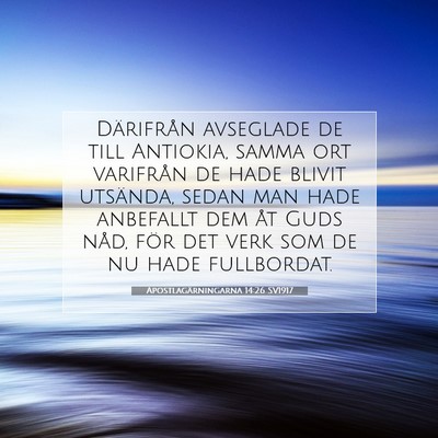 Apostlagärningarna 14:26 SV1917 Bild av bibelvers