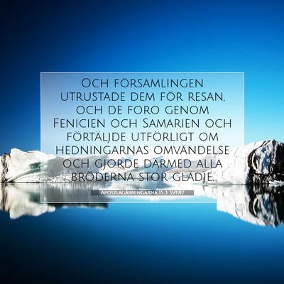 Apostlagärningarna 15:3 SV1917 Bild av bibelvers