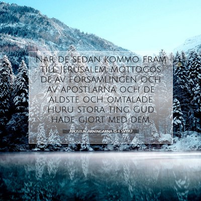 Apostlagärningarna 15:4 Bibelvers Förklarad
