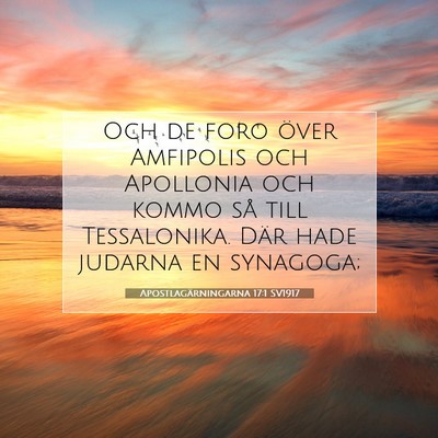 Apostlagärningarna 17:1 SV1917 Bild av bibelvers