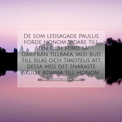 Apostlagärningarna 17:15 Bibelvers Förklarad