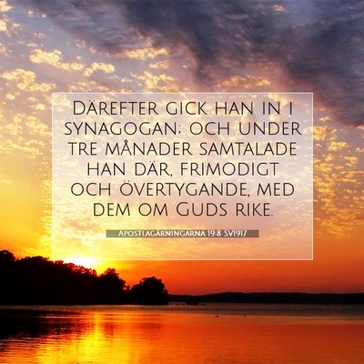 Apostlagärningarna 19:8 Bibelvers Förklarad