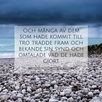 Apostlagärningarna 19:18 SV1917 Bild av bibelvers