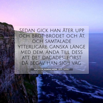Apostlagärningarna 20:11 Bibelvers Förklarad